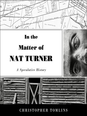 cover image of In the Matter of Nat Turner